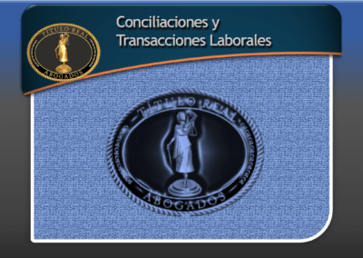 Conciliaciones y Transacciones Laborales