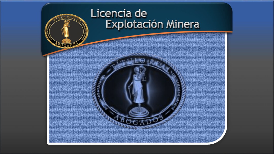Licencia de Explotación Minera